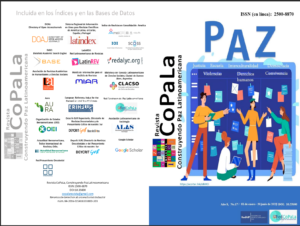 Revista CoPaLa Construyendo Paz Latinoamericana Año 8 N° 17