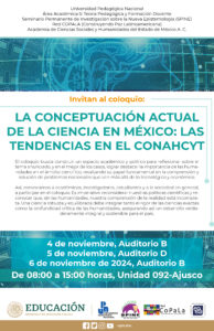 La conceptuación actual de la ciencia en México: las tendencias en el CONAHCYT, consulta la convocatoria anexa