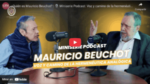 ¿Quién es Mauricio Beuchot? Podcast de la UPM